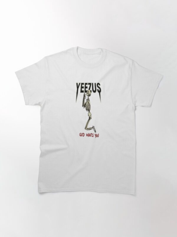 Yeezus God Wants You Kanye T Shirt